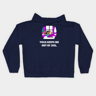 Yoga Keeps Me Out Of Jail Workout Kids Hoodie